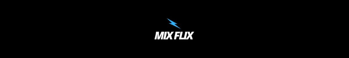 Mix Flix